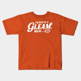 Marty Schottenheimer There's a Gleam Kids T-Shirt